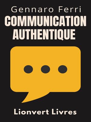 cover image of Communication Authentique